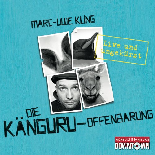 Kling , Marc-Uwe - Die Känguru-Offenbarung: 4 CDs