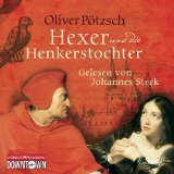  - Die Henkerstochter und der schwarze Mönch, 6 CDs (TARGET - mitten ins Ohr)