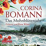 Bomann , Corina - Das Mohnblütenjahr