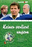  - Zeiglers wunderbare Welt des Fußballs: 1111 Kicker-Weisheiten, hochsterilisiert von Arnd Zeigler