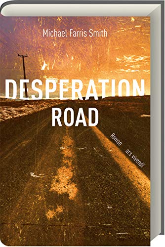 - Desperation Road