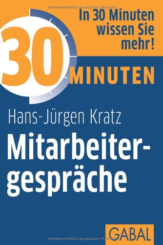  - 30 Minuten Mitarbeitergespräche