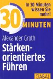  - 30 Minuten Werteorientiertes Führen