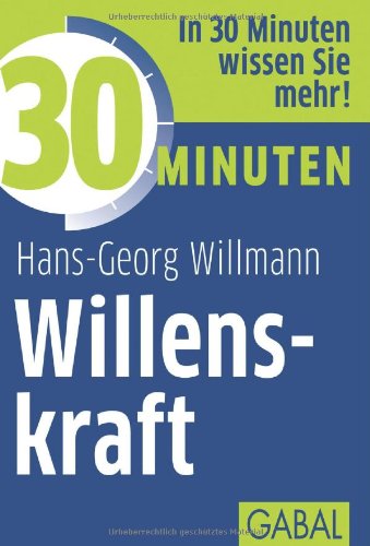 - 30 Minuten Willenskraft
