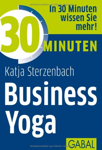 - 30 Minuten Business Yoga