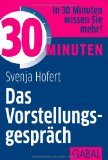 - 30 Minuten für das erfolgreiche Bewerbungsanschreiben