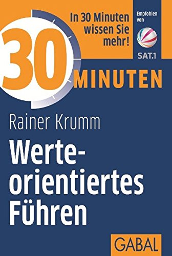 - 30 Minuten Werteorientiertes Führen