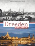  - Das historische Dresden: Bilder erzählen