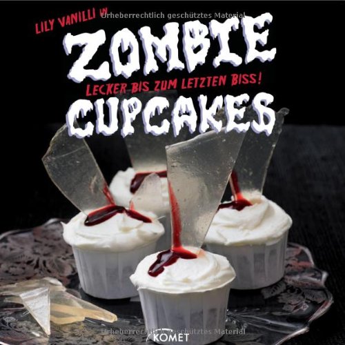  - Zombie-Cupcakes: Lecker bis zum letzten Biss