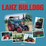  - Lanz Bulldog - Schlepperlegenden im Einsatz