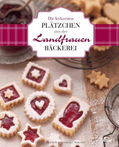- Die leckersten Plätzchen aus der Landfrauen-Bäckerei