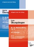  - Erster Übungsbogen für die Meisterprüfung III mit Lösungen: Rechnungswesen, Betrieb und Wirtschaft, Recht und Steuern