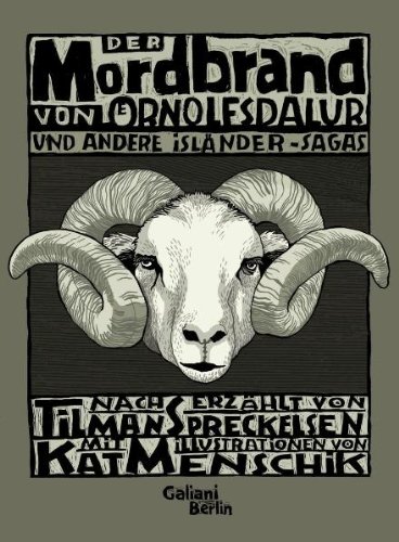  - Der Mordbrand von Örnolfsdalur und andere Isländer-Sagas