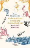 Preisendörfer, Bruno - Als unser Deutsch erfunden wurde: Reise in die Lutherzeit
