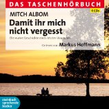  - Die fünf Menschen, die dir im Himmel begegnen: Das Taschenhörbuch. 5 CDs
