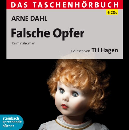 - Falsche Opfer: Das Taschenhörbuch. Kriminalroman. Autorisierte Hörfassung