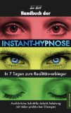 James, Tad / Flores, Lorraine / Schober, Jack - Kompaktkurs Hypnose: Wie man Phänomene tiefer Trance hervorruft. Ein umfassender Leitfaden