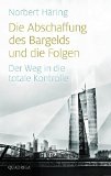  - Wer regiert das Geld?: Banken, Demokratie und Täuschung
