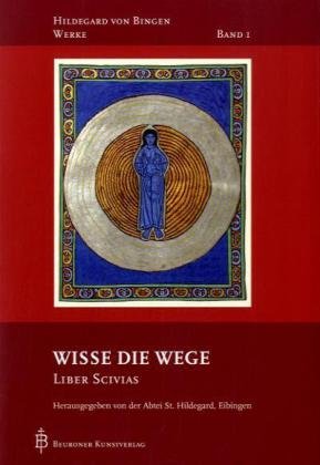 - Wisse die Wege - Liber Scivias