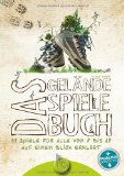  - Das Geocachingbuch zur Bibel: 20 biblische Caches für Schatzsucher
