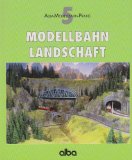  - Modellbahn - Anlagenbau: Praktischer Ratgeber für den richtigen Anlagen-Unterbau