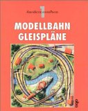  - Alba-Modellbahn-Praxis, Band 6: Vorbildliche Modell-Bahnhöfe: Gleisplanung, Bau und Ausstattung
