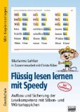  - Die Leistungen der Kinder beim Lesen- und Schreibenlernen: Grundlagen der Silbenanalytischen Methode. Ein Arbeitsbuch mit Übungsaufgaben