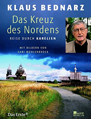  - Das Kreuz des Nordens: Reise durch Karelien