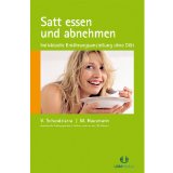  - Richtig einkaufen: Essen und abnehmen: Der Satt-Mach-Guide