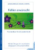  - Die Kunst der Wahrnehmung: Übungen der Gestalttherapie
