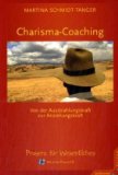  - CHARISMA. Einfach besser ankommen. 55 Fragen und Antworten zum Mythos Charisma: Einfach besser ankommen. Von grauen Mäusen und echten Persönlichkeiten. 55 Fragen und Antworten zum Mythos Charisma