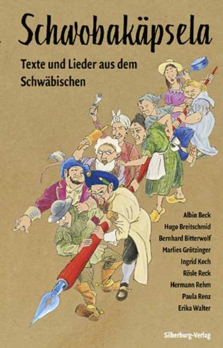 - Schwobakäpsela: Texte und Lieder aus dem Schwäbischen