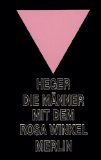  - Homosexualität in der NS-Zeit: Dokumente einer Diskriminierung und Verfolgung