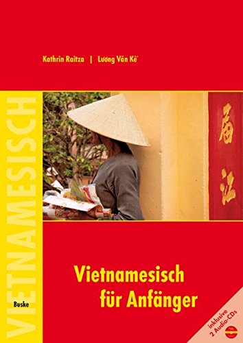 Raitza, Kathrin / Ke, Luong Van - Vietnamesisch für Anfänger