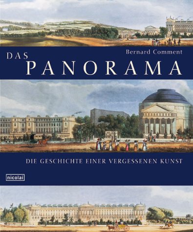 Comment, Bernard - Das Panorama: Die Geschichte einer vergessenen Kunst