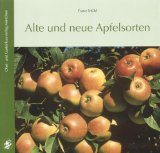  - Altbewährte Apfel- und Birnensorten