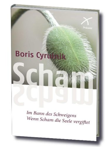 - Scham - im Bann des Schweigens: Wenn Scham die Seele vergiftet