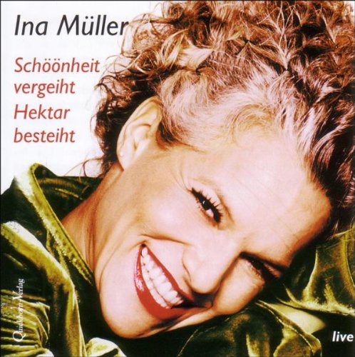 - Schöönheit vergeiht, Hektar besteiht. CD: Live-Mitschnitt einer Lesung aus dem gleichnamigen Buch
