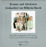  - Zitatenschatz für Juristen. Vom Vergnügen, recht zu haben