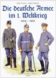  - Die graue Felduniform der Deutschen Armee (Militaria, Kaiserreich, Uniformen, Abzeichen, Kaiserliche Armee, 1. Weltkrieg, History Edition)