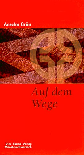  - Auf dem Wege: Zu einer Theologie des Wanderns
