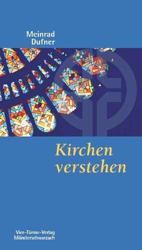  - Kirchen verstehen