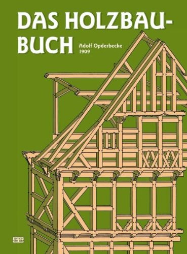  - Das Holzbau-Buch