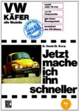  - VW Käfer 1200/1300/1500/1302/S/1303/S alle Modelle ab August '69 (Jetzt helfe ich mir selbst)