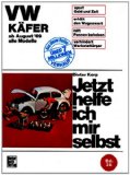  - So wird's gemacht VW Käfer von 9/60 bis 12/86. Bd 16