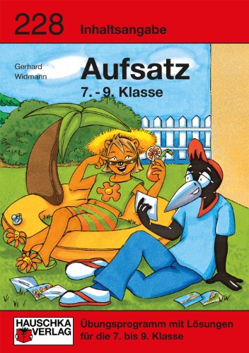 - Inhaltsangabe. Aufsatz 7.-9. Klasse