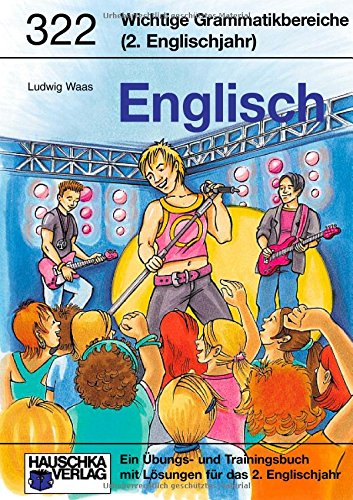  - Wichtige Grammatikbereiche. Englisch 6. Klasse