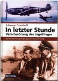  - Die Straße von Messina. Tagebuch des Kommodore: Als Jagdgeschwader-Kommodore in der Luftabwehrschlacht um Sizilien von 21. Juni bis 13. Juli 1943
