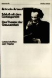 Artaud, Antonin - Van Gogh, der Selbstmörder durch die Gesellschaft