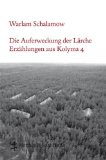  - Durch den Schnee: Erzählungen aus Kolyma 1